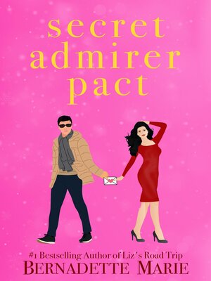 cover image of Secret Admirer Pact